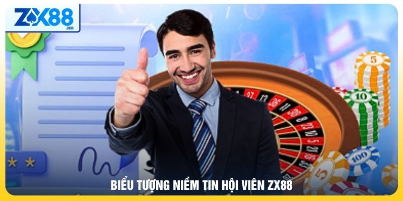 Biểu tượng niềm tin hội viên ZX88